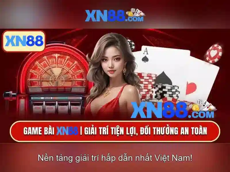 Các dịch vụ chính của XN88\n