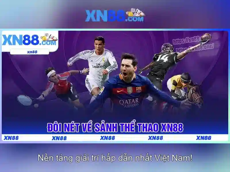 Các tính năng chính của xn88