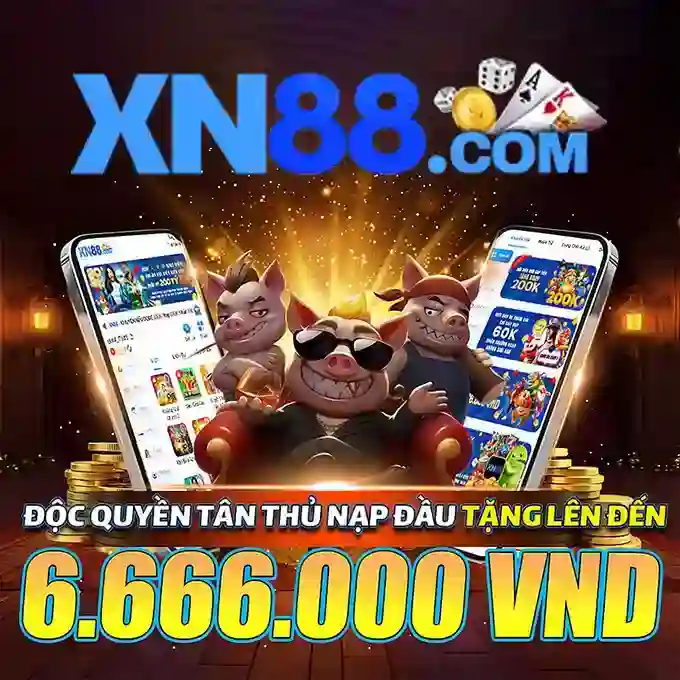 xn88 สมัคร – Trải nghiệm và lợi ích nổi bật của nền tảng